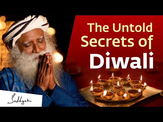 The Unknown Secrets of Diwali | Sadhguru