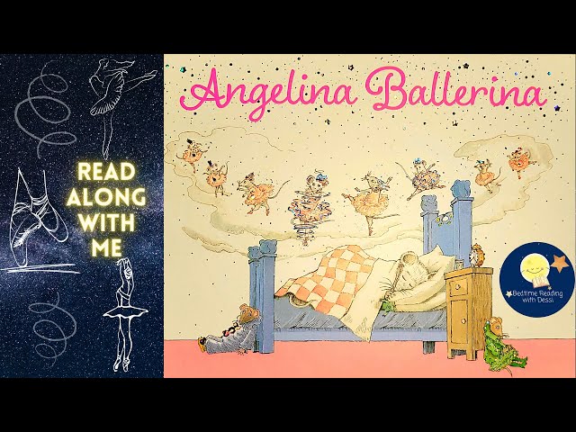 Angelina Ballerina - Read Aloud Children's Book - Story time with Dessi!