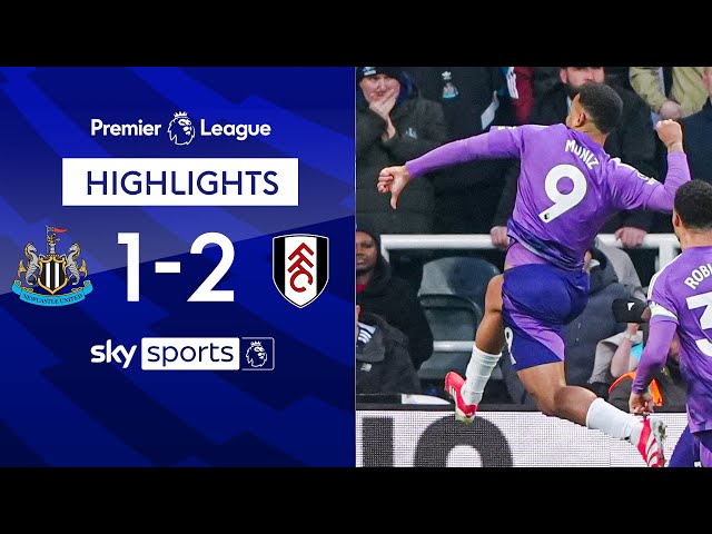 Muniz strikes late to STUN Newcastle! | Newcastle 1-2 Fulham | EPL Highlights