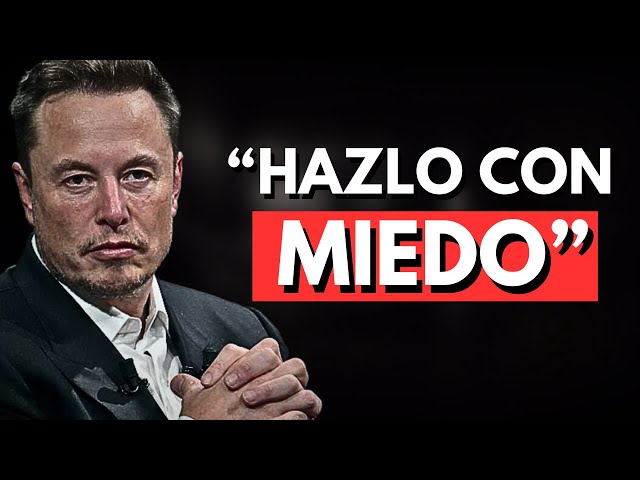 MIEDO vs Motivación ¿Cuál es el Secreto de Elon Musk?