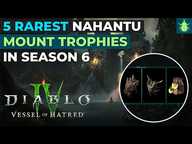 Diablo 4 - The 5 Hardest To Find Mount Trophies in Nahantu!