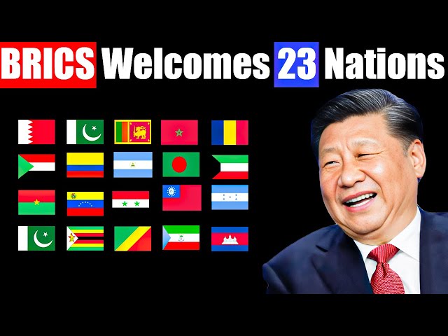 World Turning Against U.S: 23 Nations Join BRICS in a Bold Power Shift