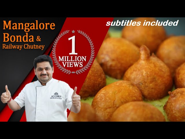 Venkatesh Bhat makes Railway Chutney and Mangalore Bonda |CC | goli baje | bonda | starters | snacks