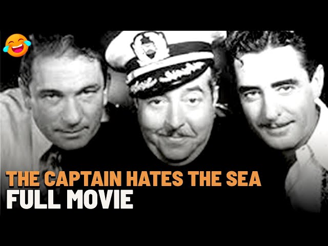 The Captain Hates The Sea | Full Movie | Daily Laugh