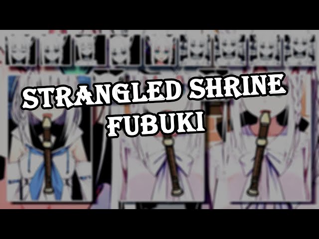 fubuki strangled shrine