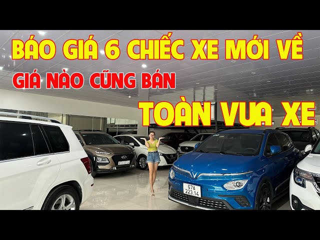 Báo Giá 6 Chiếc Xe Siêu Lướt Toàn Vua Xe Mới Về Trong Ngày: Giá Nào Cũng BÁN