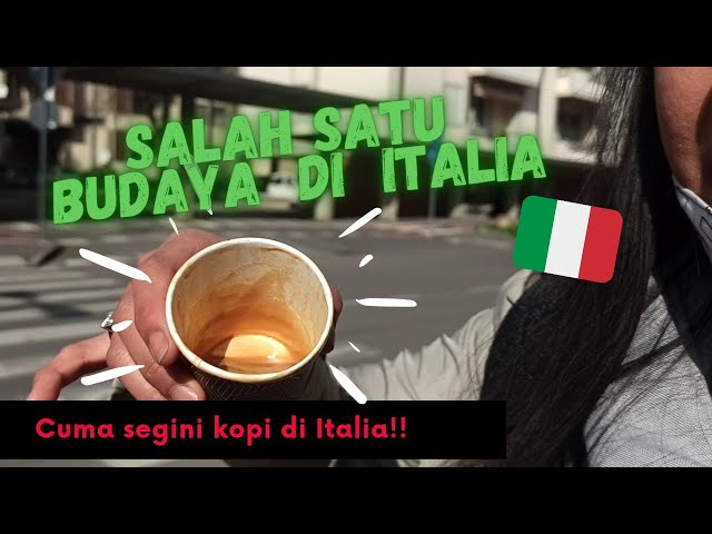 BUDAYA di ITALIA apa aja siy? No. 9 kayak di Indonesia! | Italian Cultures, no. 9 like in Indonesia