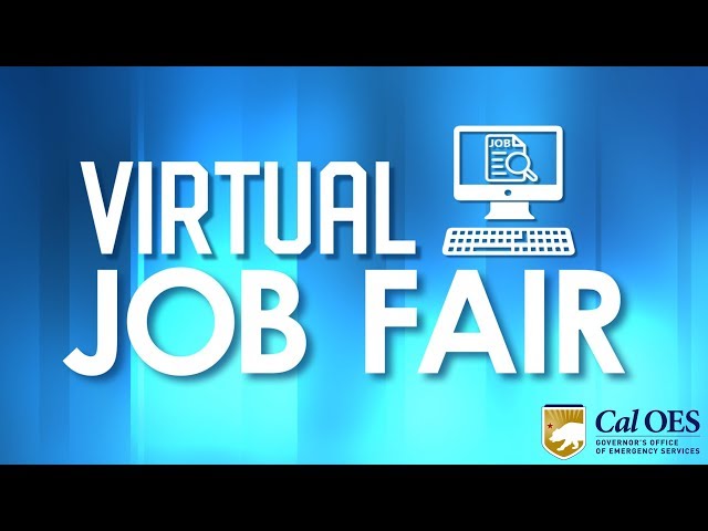 Virtual Job Fair Connects You to Dozens of Openings at Cal OES That Need to be Filled Now!