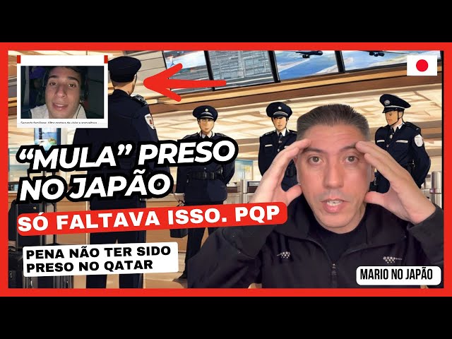 Brasileiro Desaparecido Na Verdade Foi Preso ao Desembarcar no Japão Com DR0G@S | Estava Demorando!