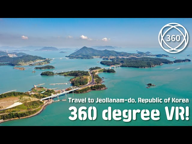 A VR trip to Jeollanam-do, Republic of Korea