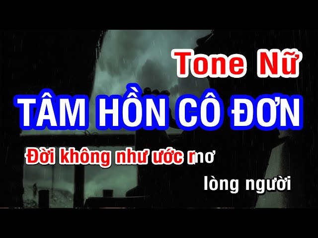 Karaoke Tâm Hồn Cô Cơn Tone Nữ | Cha Cha Cha | @nhanktv