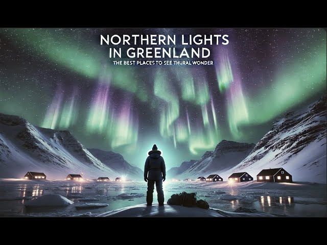 🌌 The Northern Lights in Greenland 🌌 #NorthernLights #Greenland  #AuroraBorealis #TravelGreenland