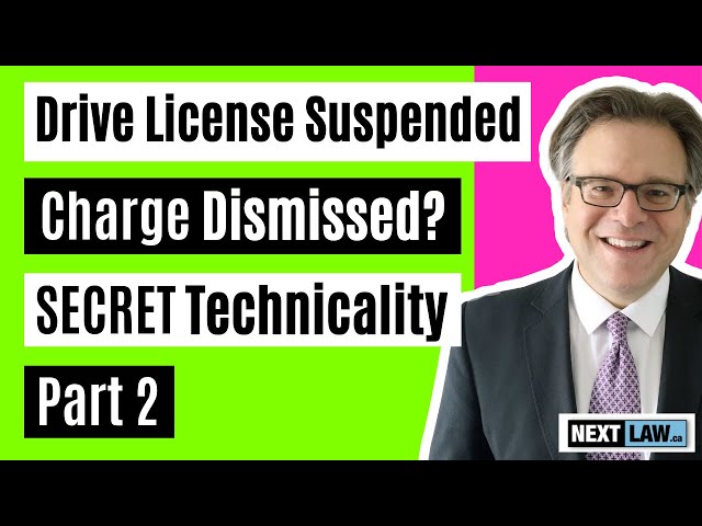 Drive Suspended License - Charge Dismissed Secret (2024) - Part 2 of 2