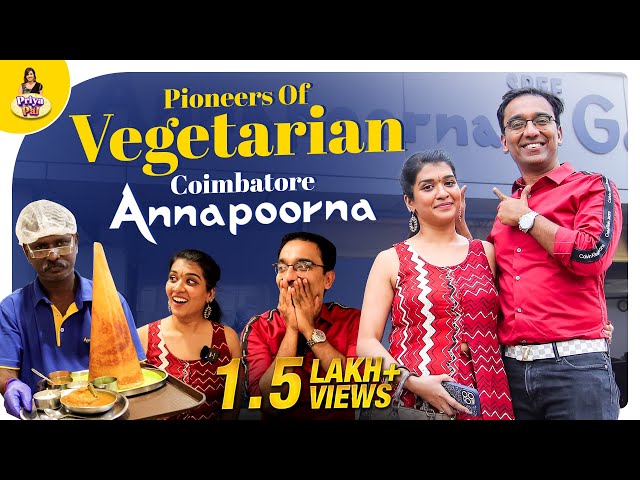 Coimbatore Famous Annapoorna Restaurant | Priya Pal (Tamil)