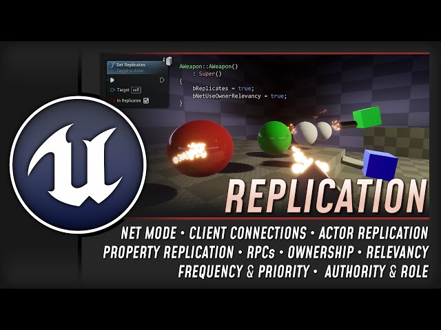 Multiplayer in Unreal Engine: How to Understand Network Replication