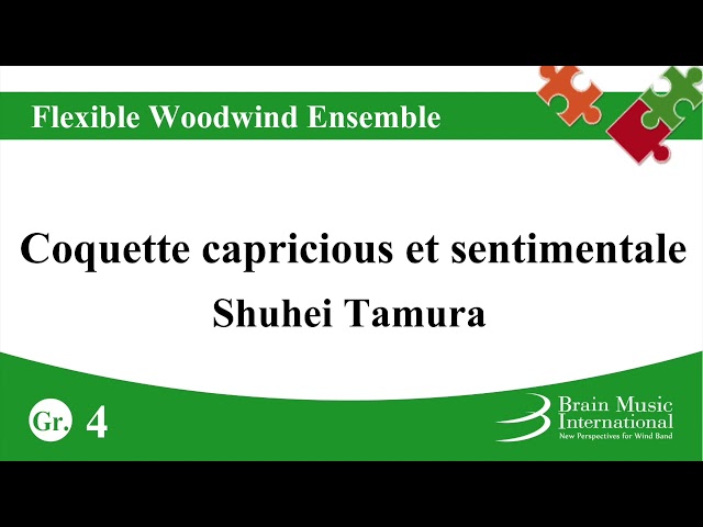 Coquette capricious et sentimentale for Flexible Woodwind Ensemble by Shuhei Tamura