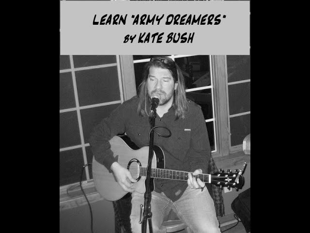 Learn to play Army Dreamers by Kate Bush on guitar -Wayne Thompson guitar lessons in Lancaster Pa