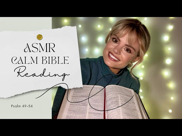 ✨ASMR Calm Bible Reading✨💫📖