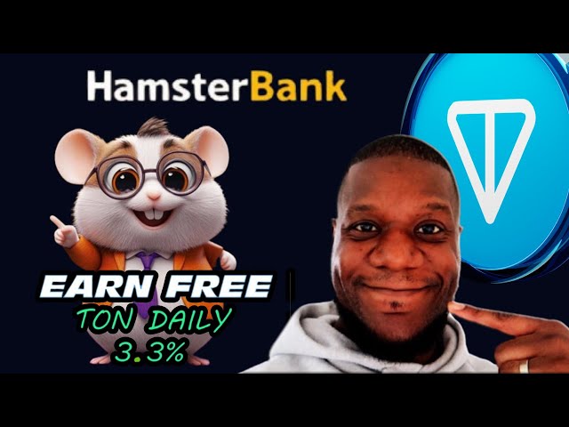 Earn 3.33% TON Daily With HamsterBank Telegram App | Get FREE Notcoin