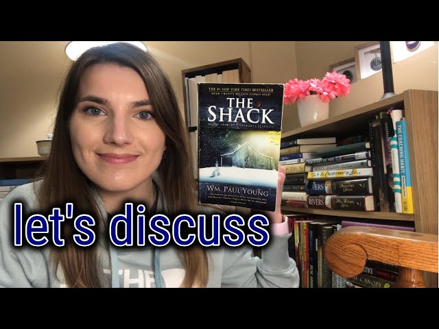 The Shack Discussion & Reflection