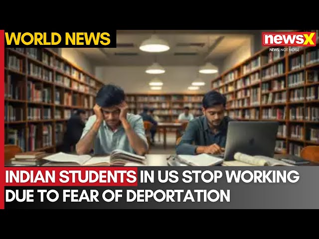 Indian Students in US Stop Working Due to Fear of Deportation under Trump | NewsX