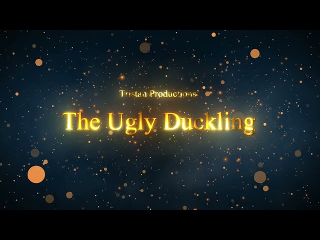 "THE UGLY DUCKLING" Announcement!