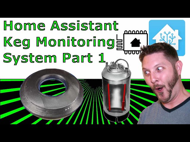 Home Assistant Keg Monitor System Part 1