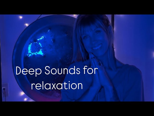 Deep Sounds for Relaxation