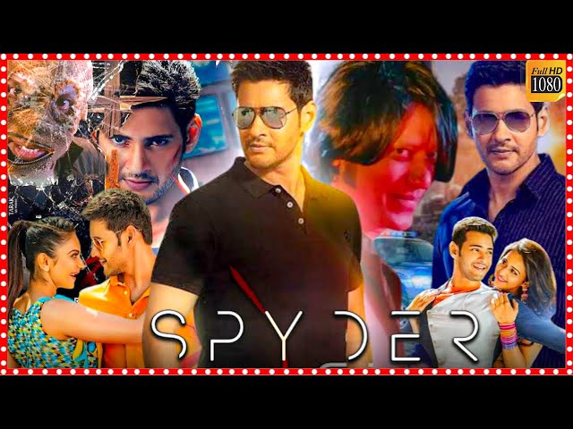 Spyder Telugu Full Length movie || Mahesh Babu || S j Surya || Rakul Preet Singh || Matinee Show