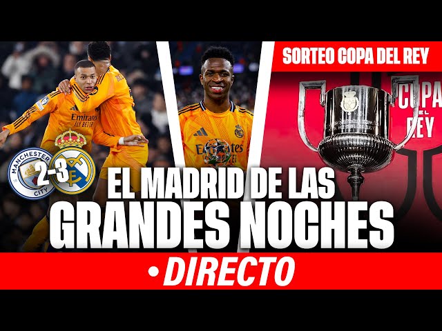 🔴 APARECIÓ EL REAL MADRID DE LAS GRANDES CITAS EN CHAMPIONS LEAGUE | SORTEO COPA DEL REY