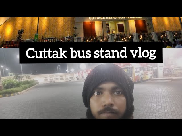 Odisha Cuttack busstand#vlog#viralvideo #minivlogs #vloger #odisha#cuttack #deshivlog #viralvideo