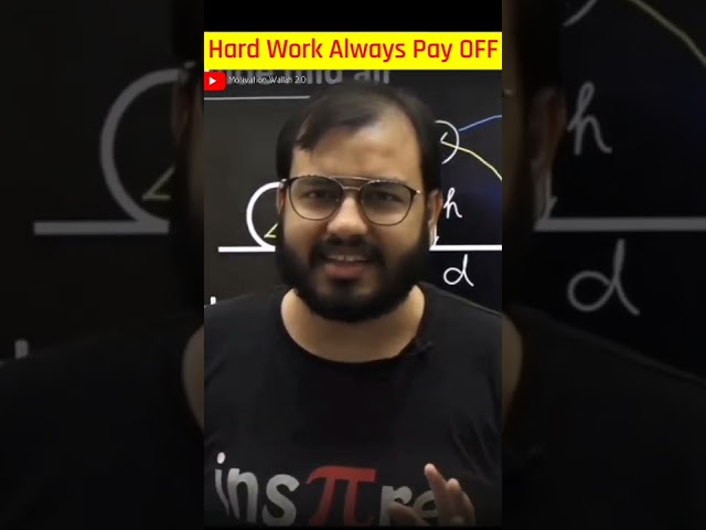 Hard work always Pay Off 🔥| #iitmotivation | #neetmotivation  | #shorts | physics wallah | PW |