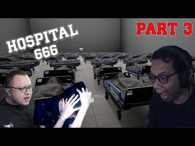 TIBA TIBA DI PINDAH KE SINI DAH - Hospital 666 Indonesia #3