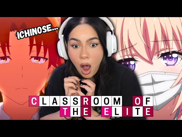 ICHINOSE'S SECRET?│Classroom Of The Elite Season 3 Episode 3 - 4 │ようこそ実力至上主義の教室へ