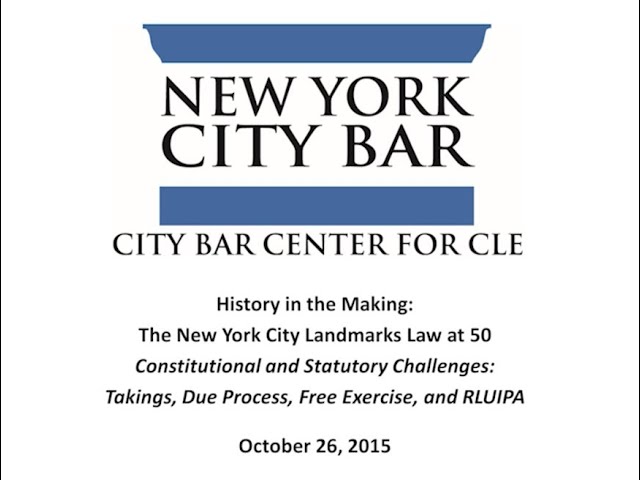 NYC Landmarks Law at 50: Constitutional and Statutory Challenges