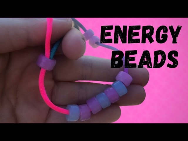 Science Segment: Energy Beads