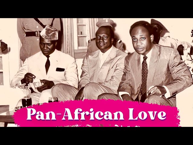 The Pan-African Love Of Africa’s Great Leaders