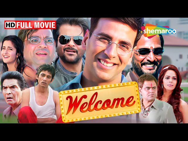 Welcome  Full Movie | Paresh Rawal, Akshay Kumar | Katrina Kaif | Nana Patekar Comedy Movie