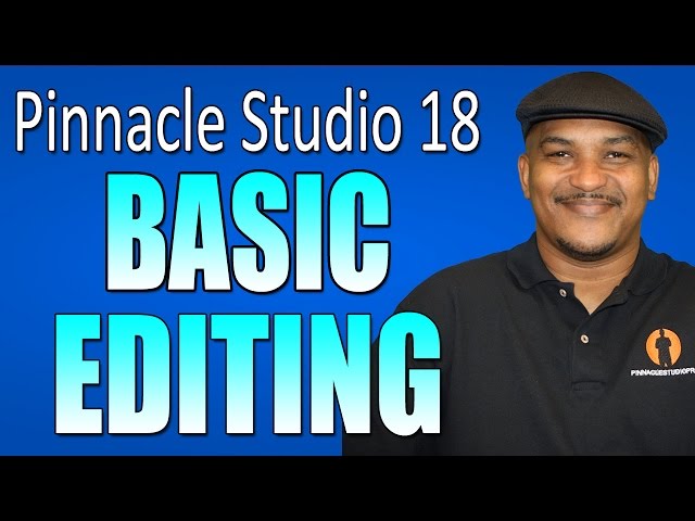 Pinnacle Studio 18 Ultimate - Basic Editing Beginners Tutorial