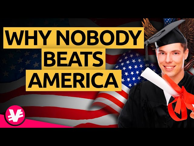 Why the US Has the World’s Best Universities