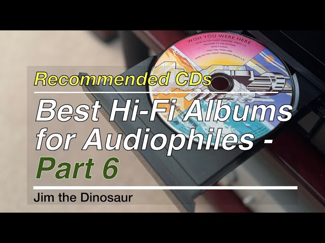 Best Hi-Fi Albums for Audiophiles - Part 6