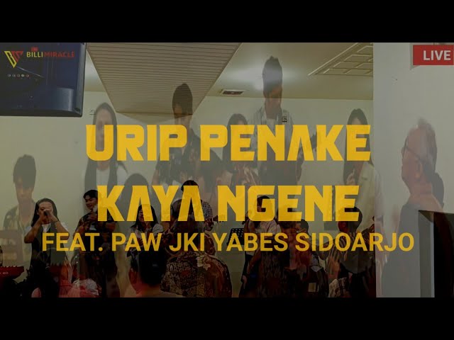 Urip Penake Kaya Ngene | Feat. PAW JKI YABES - SIDOARJO