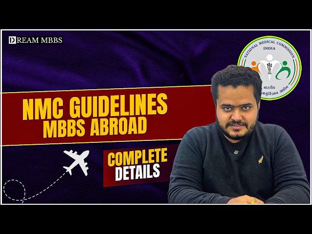 National Medical Commission (NMC) Rules and Guidelines | MBBS Abroad | #mbbsabroad #studyabroad