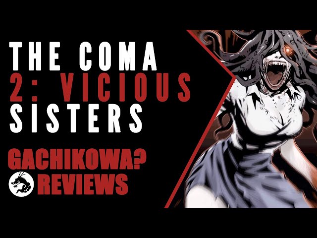 Gachikowa? The Coma 2: Vicious Sisters (South Korean Horror Game Review)