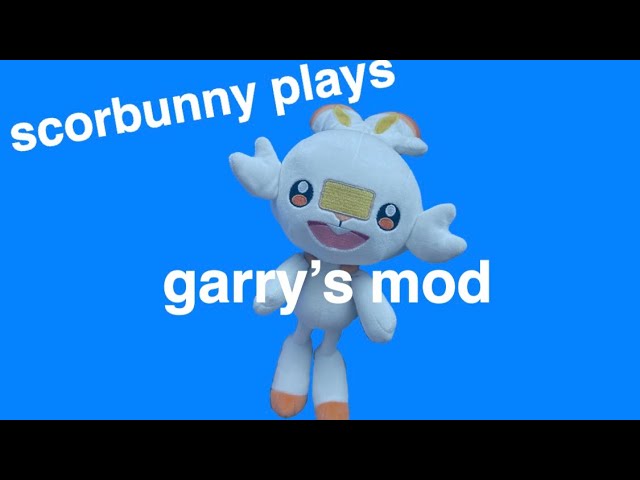 C4P Movie - Scorbunny Plays Garry’s Mod