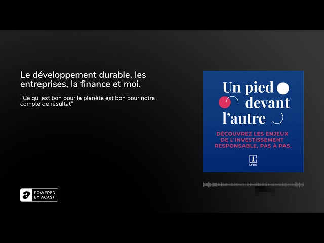 Le développement durable, les entreprises, la finance et moi.