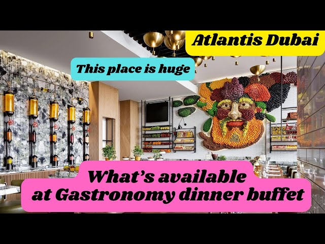 Gastronomy, Atlantis the Royal Dubai. Full tour of dinner.                 WE WERE SHOCKED!