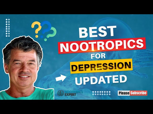 The Best Nootropics for Depression | Updated