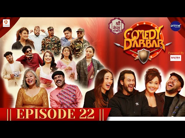 Shree Kesh COMEDY DARBAR | Episode 22 | Pradeep Khadka, Anna Sharma, Divya Rayamajhi, Rajan