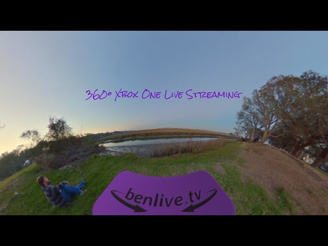 Ben Live - 360° Xbox One Live Streaming